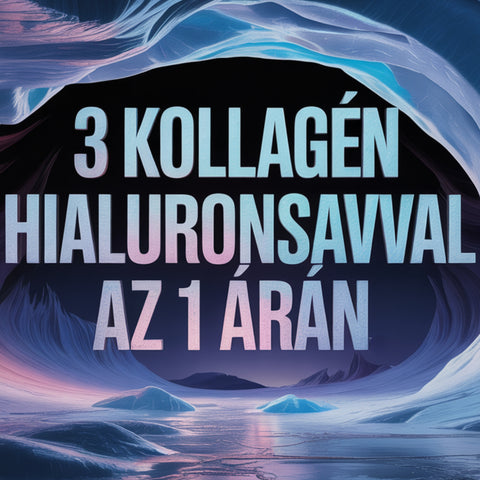 3 csomag Kollagén hialuronsavval  1 áráért